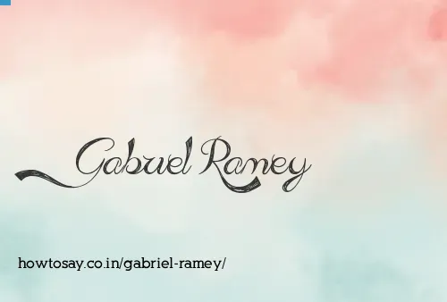 Gabriel Ramey