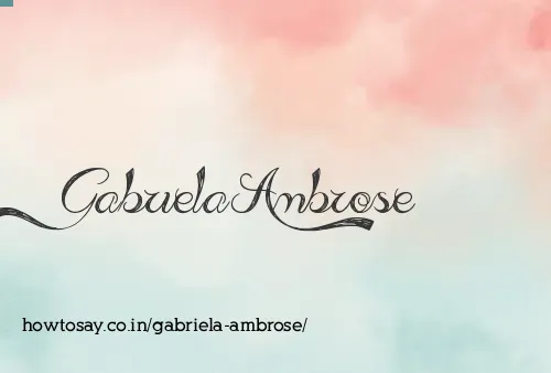 Gabriela Ambrose