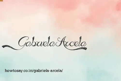 Gabriela Arcela
