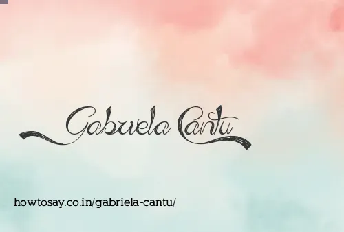 Gabriela Cantu