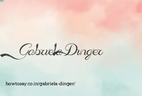 Gabriela Dinger