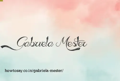Gabriela Mester