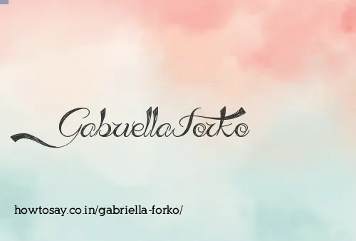 Gabriella Forko
