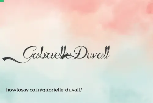 Gabrielle Duvall