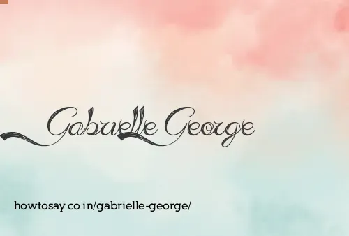 Gabrielle George