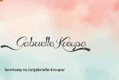 Gabrielle Kroupa