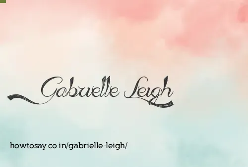 Gabrielle Leigh