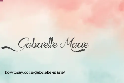Gabrielle Marie