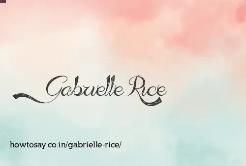 Gabrielle Rice