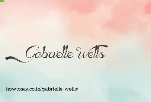 Gabrielle Wells