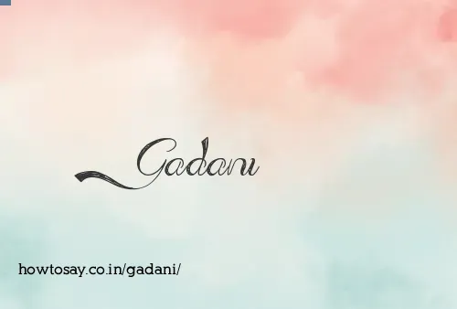 Gadani