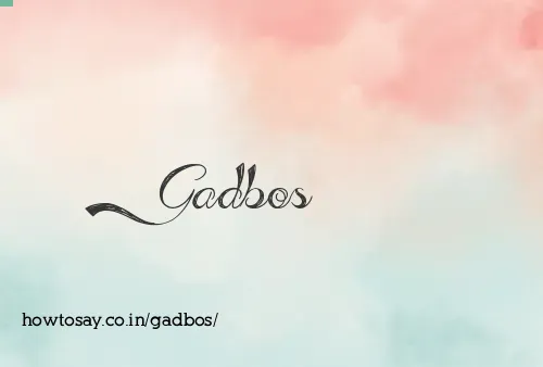 Gadbos