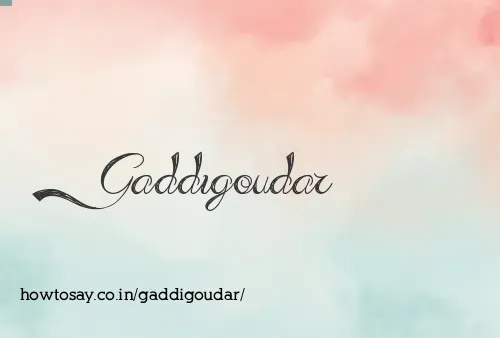 Gaddigoudar