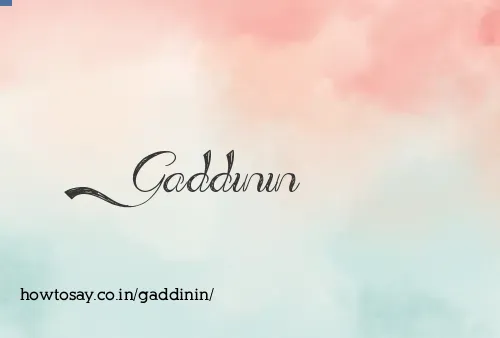 Gaddinin