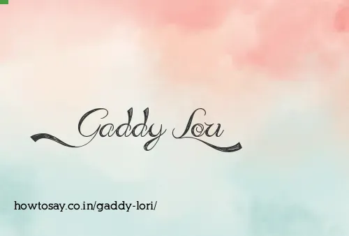 Gaddy Lori