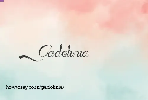 Gadolinia