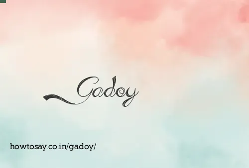 Gadoy