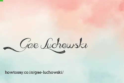 Gae Luchowski
