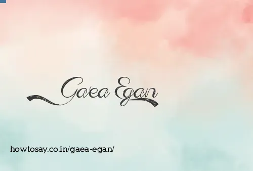 Gaea Egan