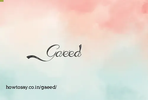 Gaeed