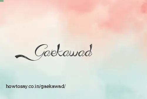 Gaekawad