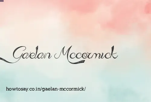 Gaelan Mccormick