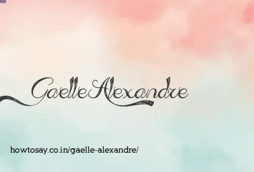 Gaelle Alexandre