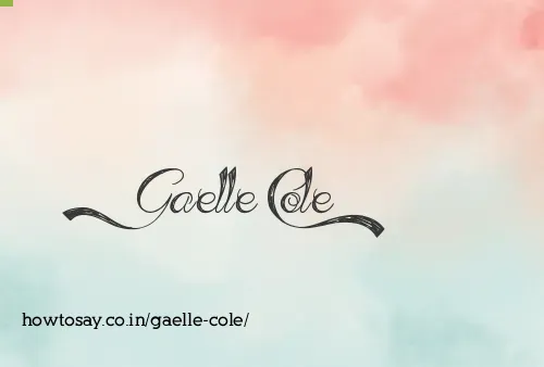 Gaelle Cole