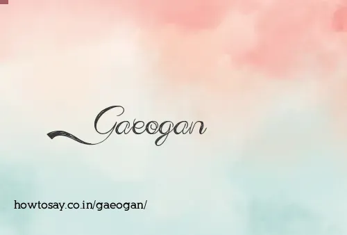 Gaeogan