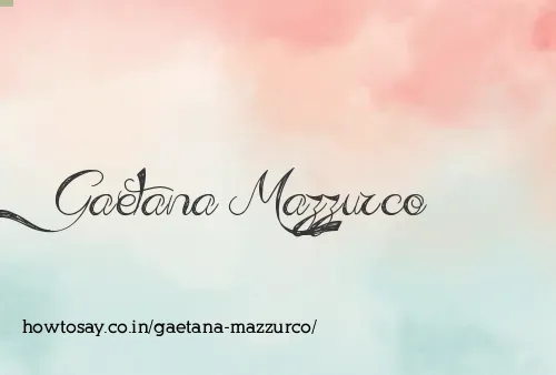 Gaetana Mazzurco
