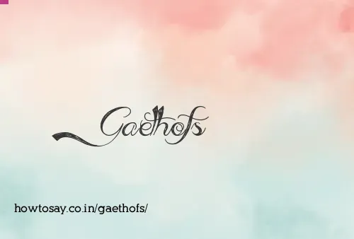 Gaethofs