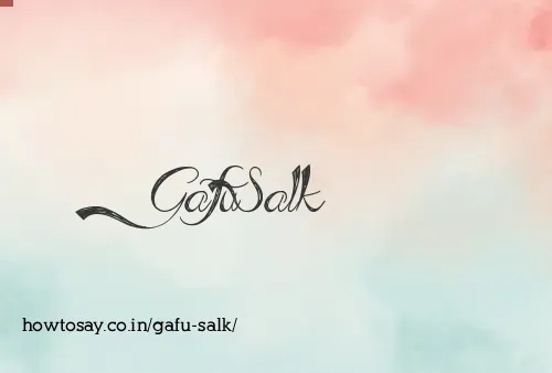 Gafu Salk
