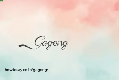 Gagong