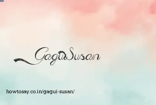 Gagui Susan