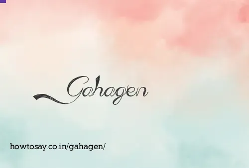 Gahagen