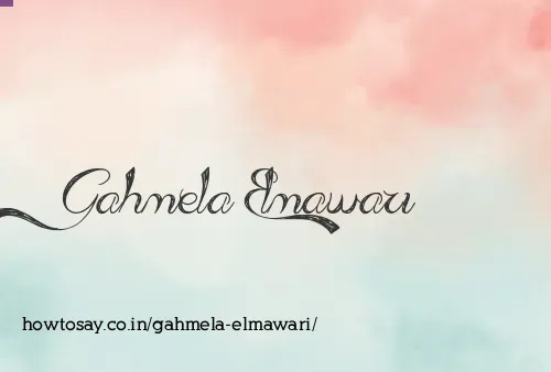 Gahmela Elmawari