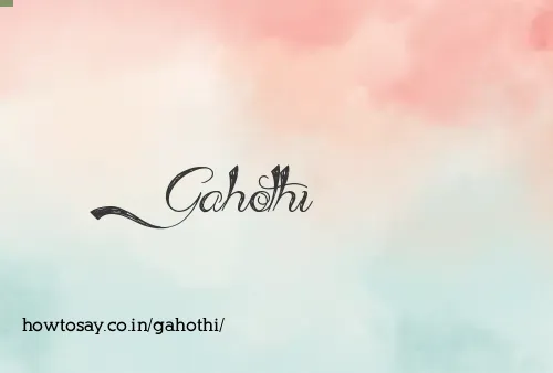 Gahothi