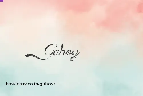 Gahoy