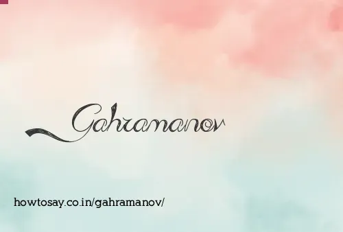 Gahramanov