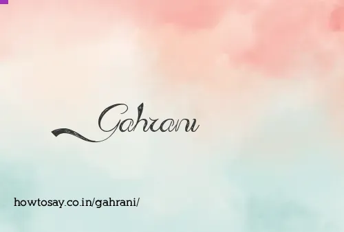 Gahrani