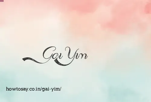 Gai Yim