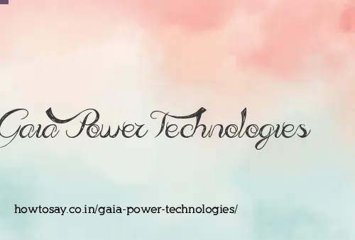 Gaia Power Technologies