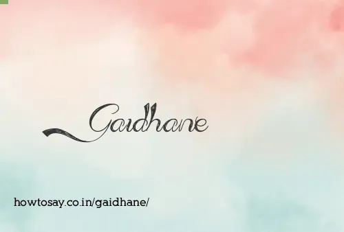 Gaidhane