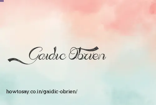 Gaidic Obrien