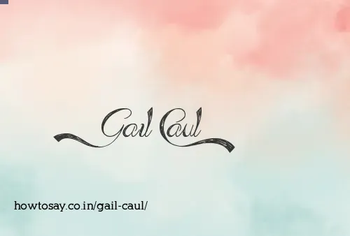 Gail Caul