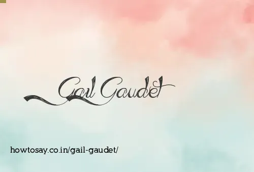 Gail Gaudet