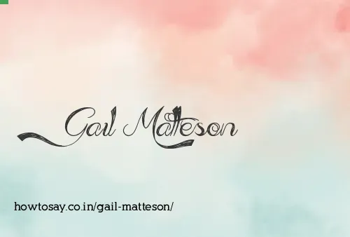 Gail Matteson