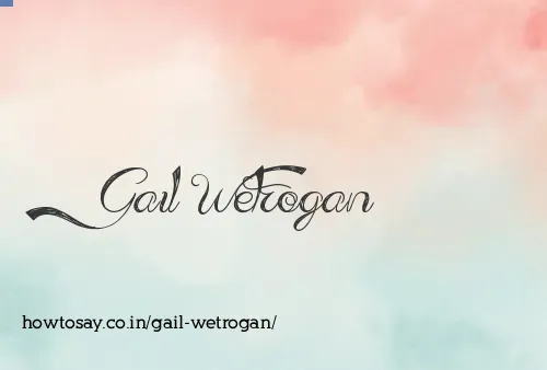 Gail Wetrogan