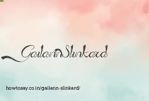 Gailann Slinkard