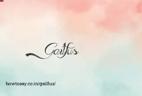 Gailfus